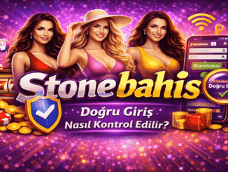 Stonebahis Doğru Giriş Nasıl Kontrol Edilir